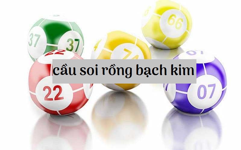 Lý do nên sử dụng phương pháp cầu soi rồng bạch kim