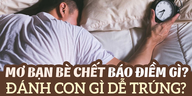 Đánh con gì trúng lớn?