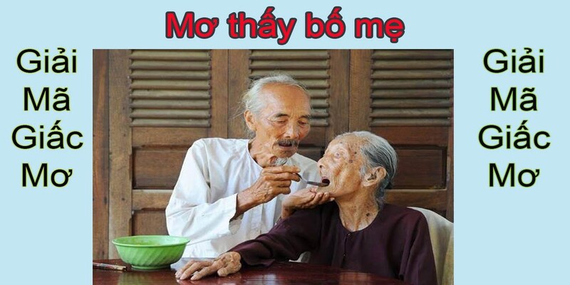Mơ thấy đám ma của bố đã mất