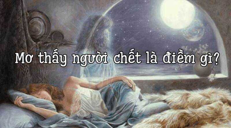 Con số bạn nên đánh khi mơ thấy người quen mất