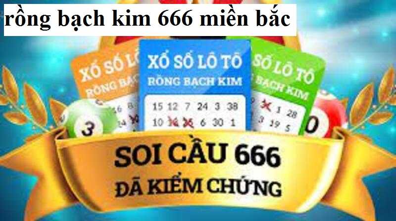 Tìm hiểu cách soi cầu rồng bạch kim 66 chi tiết nhất