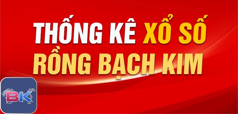 Soi cầu chuẩn tại rồng bạch kim cao cấp miễn phí