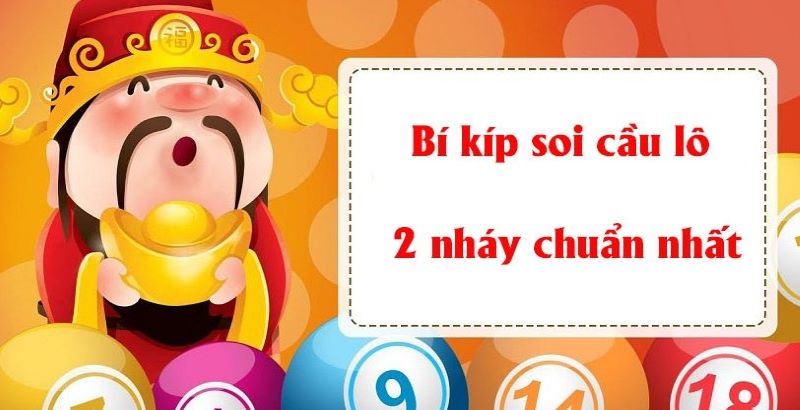 Tìm hiểu về soi cầu lô hai nháy