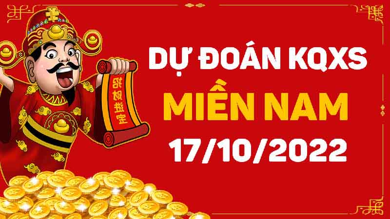 Dự đoán Soi cầu XSMN 17/10/2022 đem lại xác suất trúng cao