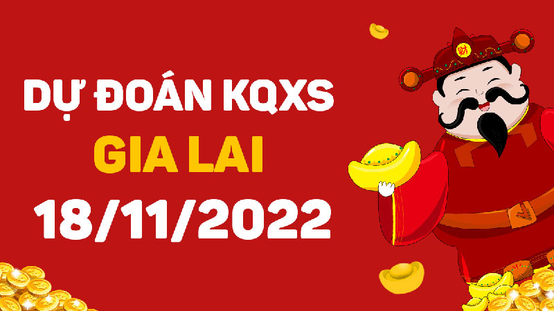  Dự đoán Gia Lai giúp nhận về kết quả nhanh chóng