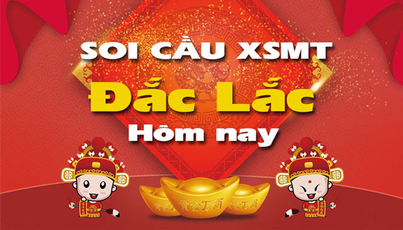 Dự đoán xổ số Đắk Lắk diễn ra vào thứ 3 hàng tuần