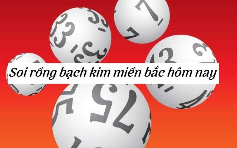 Tìm hiểu phương pháp soi cầu lô đề rồng bạch kim hay nhất